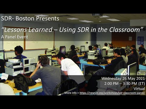 SDR-Boston Panel Event: &quot;Lessons Learned - Using SDR in the Classroom&quot;