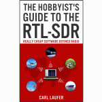 The Hobbyist's Guide to the RTL-SDR: Really Cheap Software Defined Radio (Book)